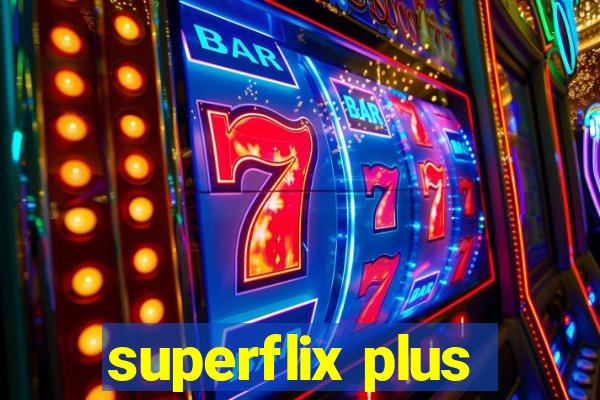 superflix plus